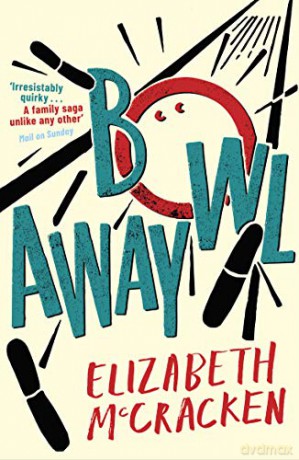 Bowlaway - Elizabeth McCracken [KSIĄŻKA]
