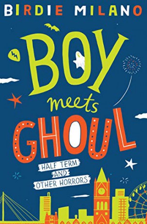 Boy Meets Ghoul: 2 - Birdie Milano [KSIĄŻKA]