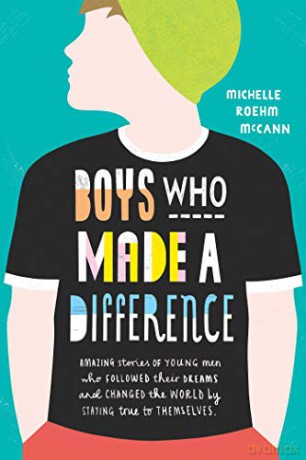 Boys Who Made A Difference - Michelle Roehm McCann [KSIĄŻKA]