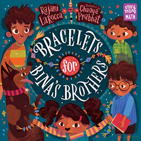 Bracelets for Bina's Brothers (Storytelling Math) - Chaaya Prabhat [KSIĄŻKA]