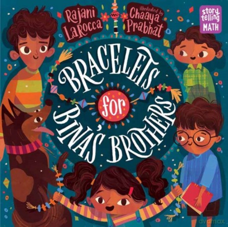 Bracelets for Bina's Brothers (Storytelling Math) - Rajani LaRocca [KSIĄŻKA]