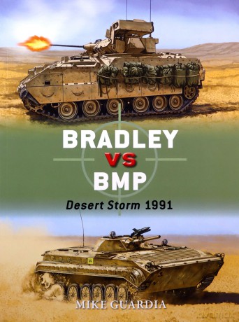 Bradley vs BMP: Desert Storm 1991: 75 (Duel) - Mike Guardia [KSIĄŻKA]