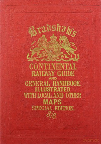 Bradshaw's Continental Railway Guide, 1913 (Old House) - George Bradshaw [KSIĄŻKA]