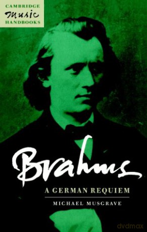 Brahms: A German Requiem (Cambridge Music Handbooks) [KSIĄŻKA]