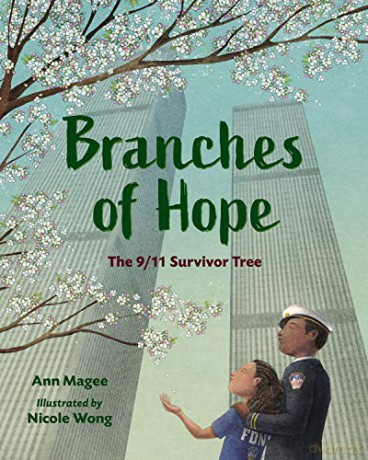Branches of Hope: The 9/11 Survivor Tree - Nicole Wong [KSIĄŻKA]