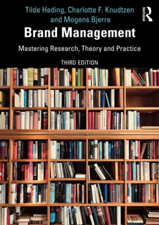 Brand Management: Mastering Research, Theory and Practice - Tilde Heding [KSIĄŻKA]