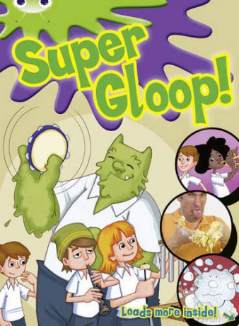 Bug Club Independent Comic Year 1 Green Super Gloop - Jess Mikhail [KSIĄŻKA]