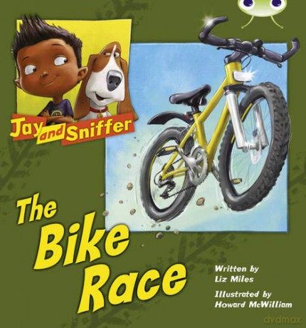 Bug Club Independent Fiction Year 1 Blue A Jay and Sniffer: The Bike Race - Liz Miles [KSIĄŻKA]