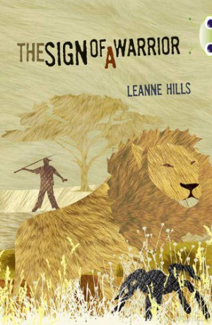 Bug Club Independent Fiction Year 6 Red + Sign of a Warrior - Leanne Hills [KSIĄŻKA]
