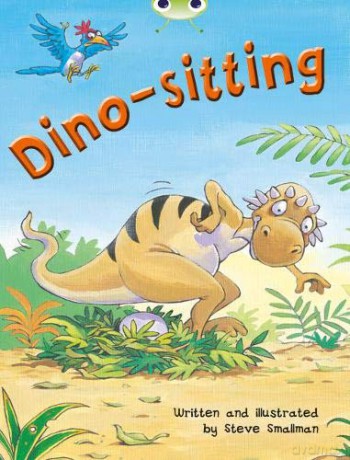Bug Club Independent Fiction Year Two Orange B Dino-sitting - Steve Smallman [KSIĄŻKA]