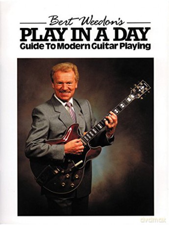 Burt Weedon's Play In A Day - Guide To Modern Guitar Playing - Sheet Music [KSIĄŻKA]