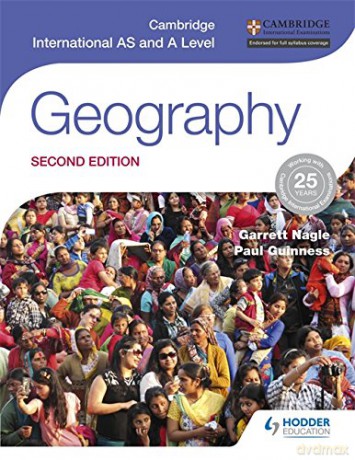 Cambridge International AS and A Level Geography second edition - Garrett Nagle [KSIĄŻKA]