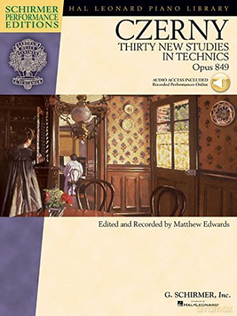 Carl Czerny: Thirty New Studies In Technics Op.849 (Schirmer Performance Edition) (Schirmer Performance Editions) (Includes Online Access Code) [KSIĄŻKA]