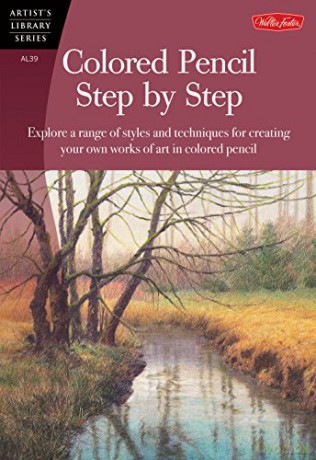 Colored Pencil Step by Step (AL39): Explore a Range of Styles and Techniques for Creating Your Own Works of Art in Colored Pencils (Artist's Library) - Pat Averill [KSIĄŻKA]