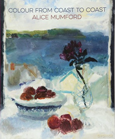 Colour from Coast to Coast: Alice Mumford - Ian Massey [KSIĄŻKA]