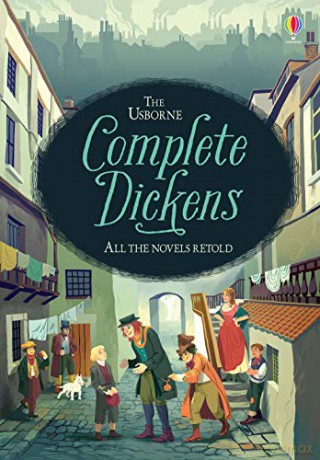 Complete Dickens: 1 - Anna Milbourne [KSIĄŻKA]