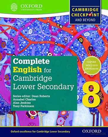 Complete English for Cambridge Lower Secondary 8 (First Edition): Cambridge Checkpoint and beyond (Complete English for Cambridge Secondary 1) - Tony Parkinson [KSIĄŻKA]