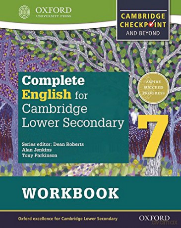 Complete English for Cambridge Lower Secondary Student Workbook 7 (First Edition): For Cambridge Checkpoint and beyond (Complete English for Cambridge Secondary 1) - Tony Parkinson [KSIĄŻKA]
