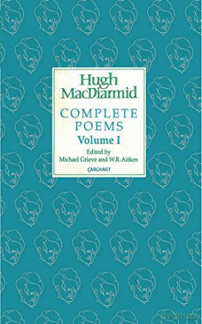 Complete Poems: Volume I (Macdiarmid Complete Poems) - Hugh MacDiarmid [KSIĄŻKA]