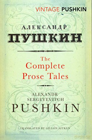Complete Prose Tales: Alexandr Pushkin - Alexandr Sergeyevitch Pushkin [KSIĄŻKA]