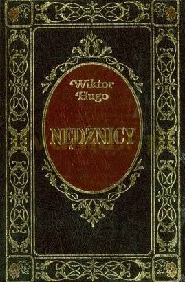 Nędznicy - Wiktor Hugo [książka]