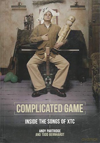 Complicated Game: Inside the Songs of Xtc - Andy Partridge [KSIĄŻKA]