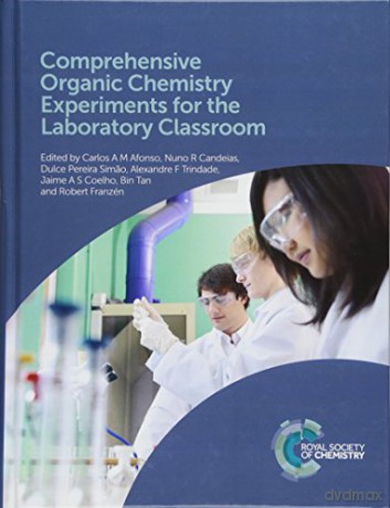 Comprehensive Organic Chemistry Experiments for the Laboratory Classroom - Morrin Smith [KSIĄŻKA]