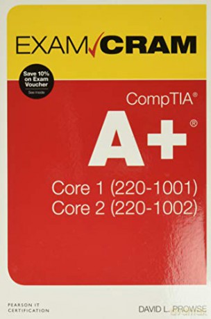 CompTIA A+ Core 1 (220-1001) and Core 2 (220-1002) Exam Cram - David Prowse [KSIĄŻKA]