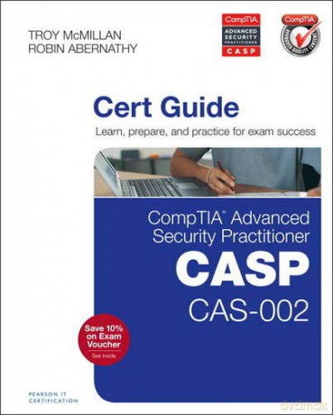 CompTIA Advanced Security Practitioner (CASP) CAS-002 Cert Guide - Robin Abernathy [KSIĄŻKA]