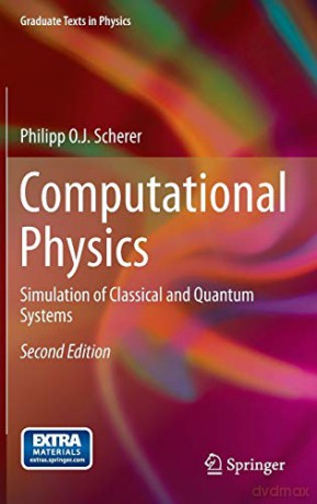 Computational Physics: Simulation of Classical and Quantum Systems (Graduate Texts in Physics) - Philipp Scherer [KSIĄŻKA]