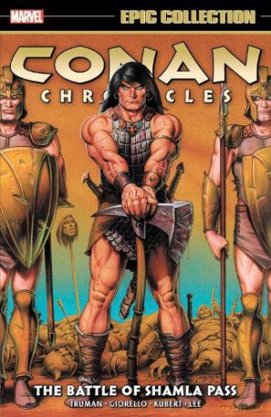 Conan Chronicles Epic Collection: The Battle Of Shamla Pass - Tim Truman [KSIĄŻKA]