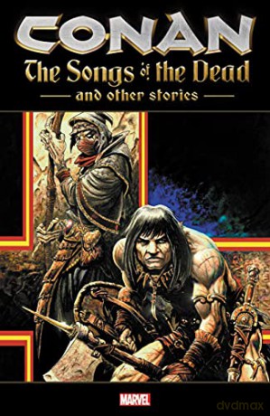 Conan: The Songs of the Dead and Other Stories - Joe R. Lansdale [KSIĄŻKA]