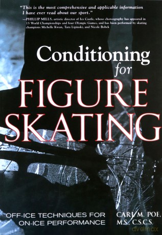 Conditioning for Skating: Off-Ice Techniques for On-Ice Performance (NTC SPORTS/FITNESS) - Carl Poe [KSIĄŻKA]