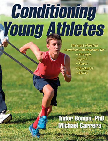 Conditioning Young Athletes - Tudor Bompa [KSIĄŻKA]