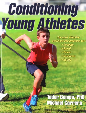 Conditioning Young Athletes - Tudor Bompa [KSIĄŻKA]