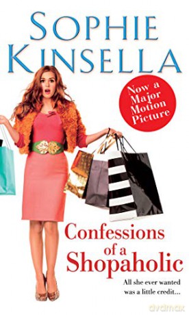 Confessions of a Shopaholic - Sophie Kinsella [KSIĄŻKA]