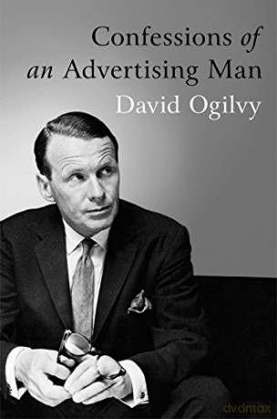 Confessions of an Advertising Man - David Ogilvy [KSIĄŻKA]