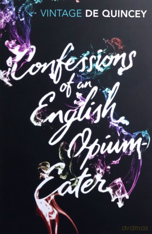 Confessions of an English Opium-Eater (Vintage Classics) - Thomas De Quincey [KSIĄŻKA]