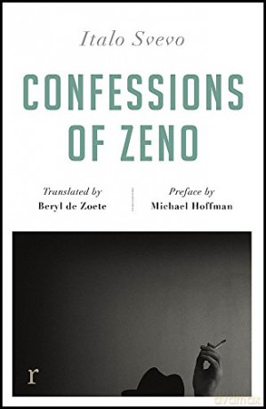Confessions of Zeno (riverrun editions): a beautiful new edition of the Italian classic - Italo Svevo [KSIĄŻKA]