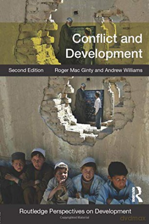Conflict and Development (Routledge Perspectives on Development) - Roger Mac Ginty [KSIĄŻKA]
