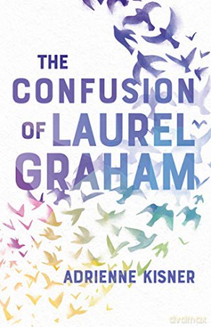Confusion of Laurel Graham, The - Adrienne Kisner [KSIĄŻKA]