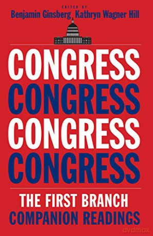 Congress: The First Branch--Companion Readings - Benjamin Ginsberg [KSIĄŻKA]