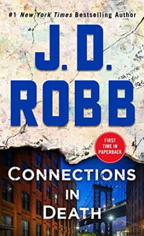 Connections in Death: An Eve Dallas Novel (in Death, Book 48) - J D Robb [KSIĄŻKA]