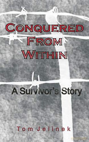 Conquered From Within - Tom Jelinek [KSIĄŻKA]