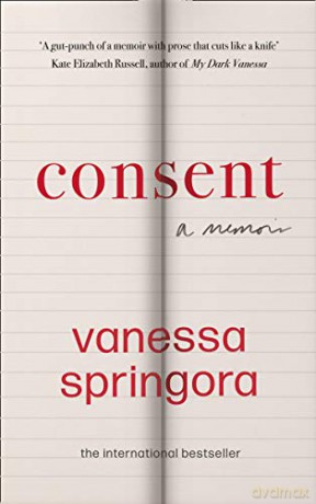 Consent: A Memoir - Vanessa Springora [KSIĄŻKA]
