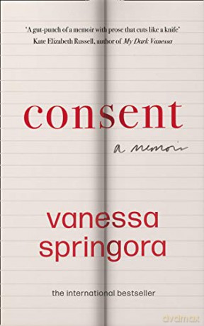 Consent: A Memoir - Vanessa Springora [KSIĄŻKA]