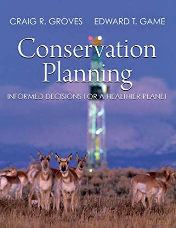 CONSERVATION PLANNING: Balancing the Needs of People and Nature - Groves C. [KSIĄŻKA]