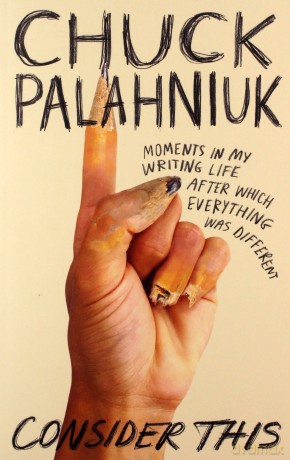 Consider This: Moments in My Writing Life after Which Everything Was Different [KSIĄŻKA]