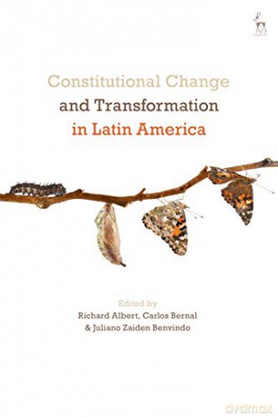 Constitutional Change and Transformation in Latin America - Professor Richard Albert [KSIĄŻKA]