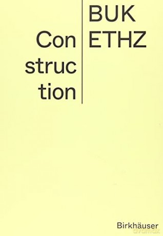 Construction: Manual - Daniel Mettler [KSIĄŻKA]